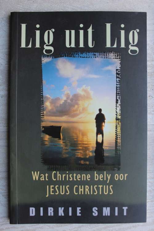 Lig uit Lig  - Dirkie Smit
