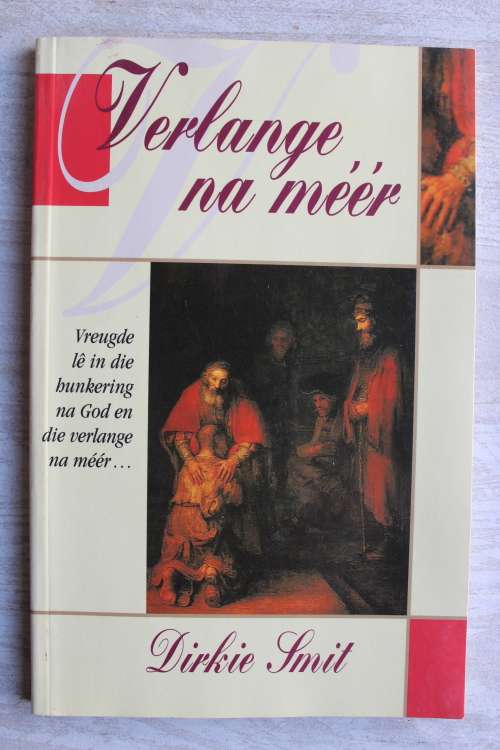 Verlange na meer - Dirkie Smit