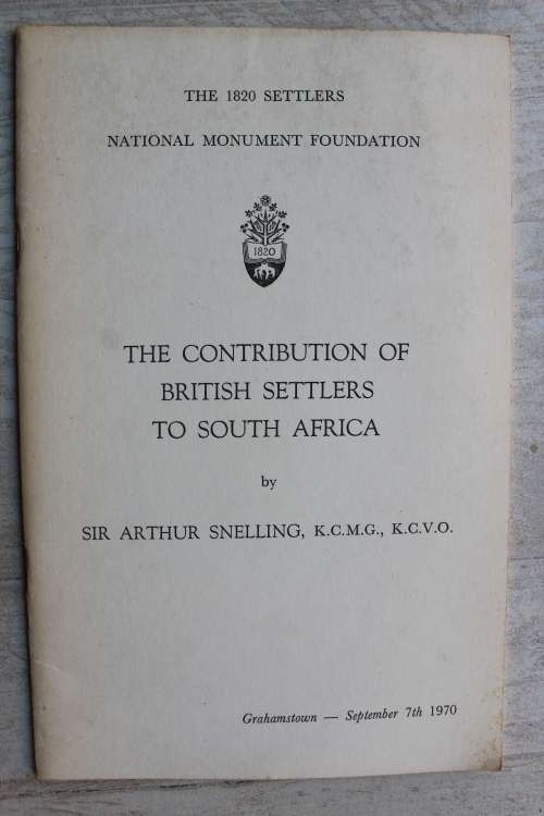 The contribution of British Settlers to South Africa - Snelling
