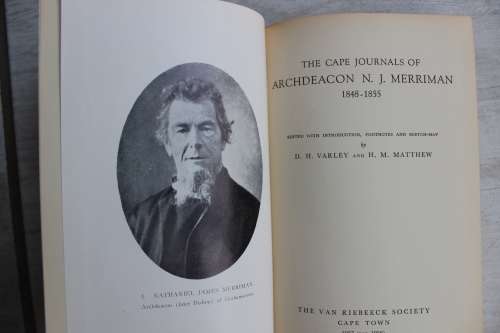 The Cape Journals of Archdeacon N.  J.  Merriman 1848 - 1866