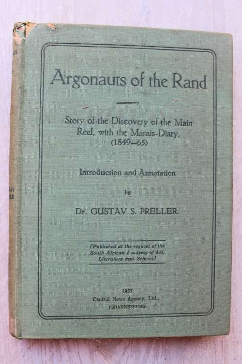 Argonauts of the Rand.  Preller, Gustav