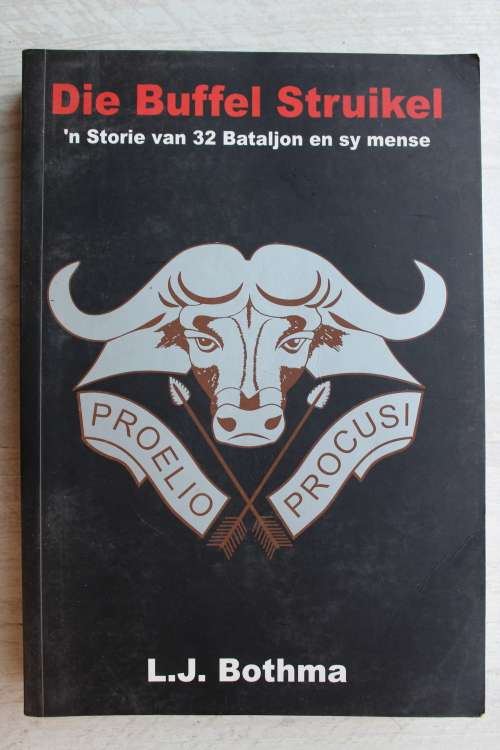 Die Buffel Struikel - L.J. Bothma
