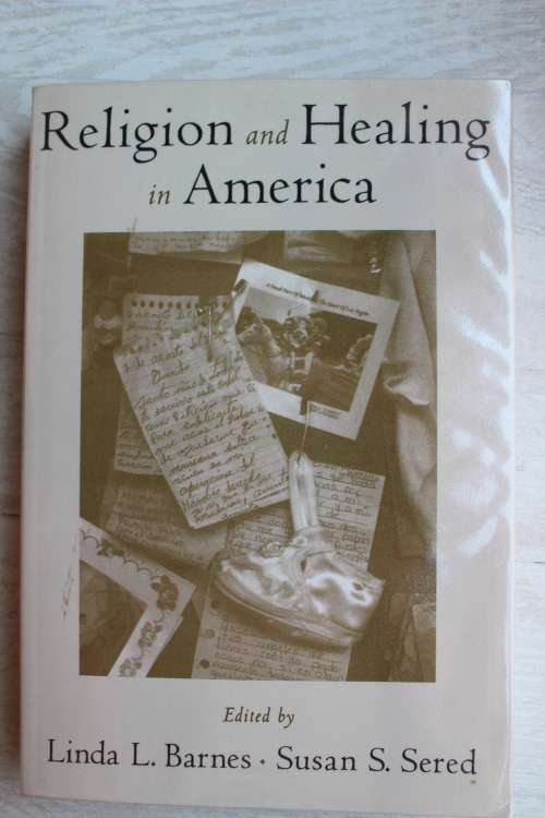 Religion and healing in America - Barnes & Sered