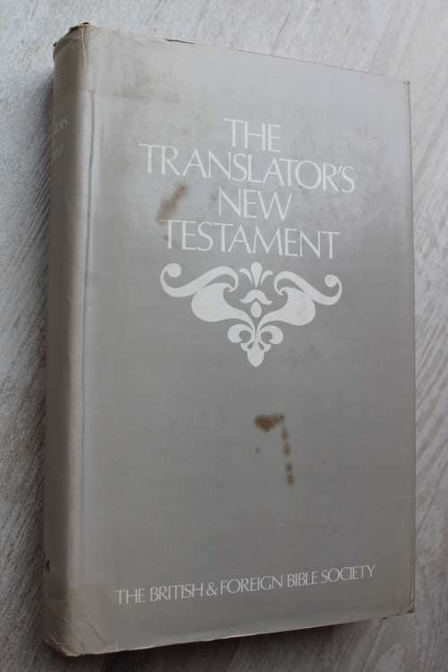 The Translator`s New Testament - British and Foreign Bible Society