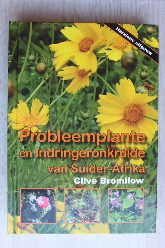 Probleemplante en Indringer onkruide van Suid-Afrika - Bromilow
