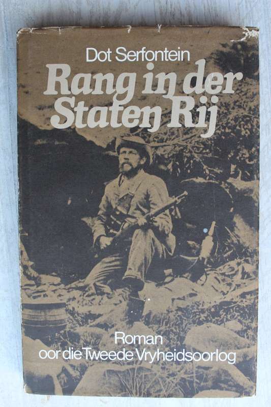 Rang in Der Staten Rij - Dot Serfontein - Anglo-Boereoorlog