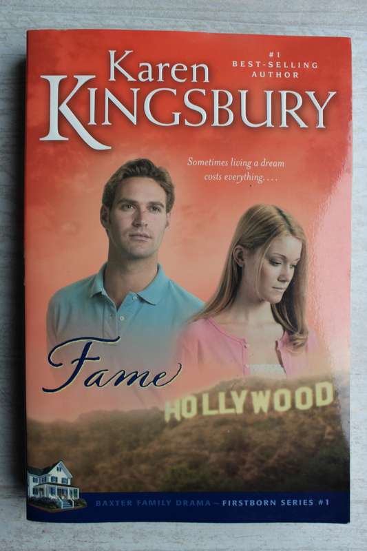 Fame - Karen Kingsbury