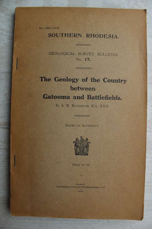 The Geology of the Country around Gatooma  and Battlefields