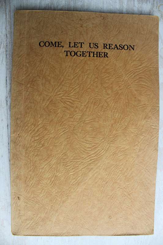 SIGNED: Come let us reason together - Hofmeyr