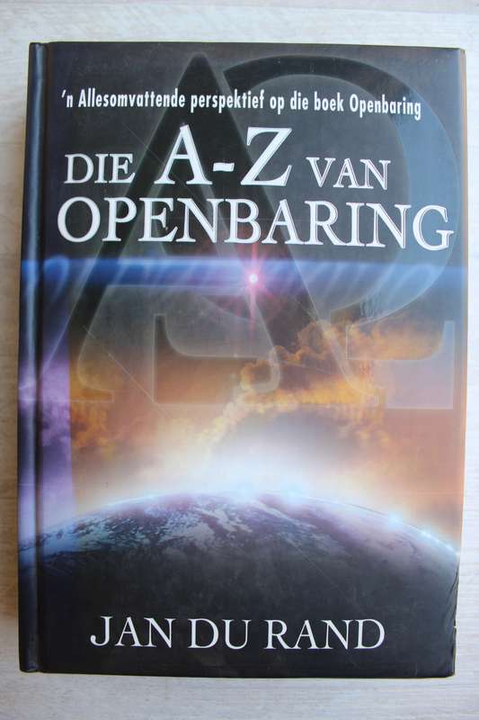 Die A - Z van Openbaring  - Jan du Rand