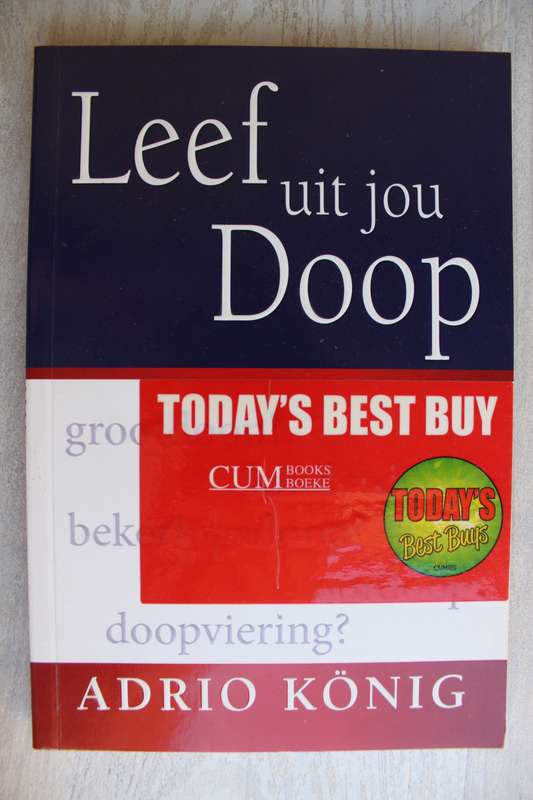 Leef uit jou doop - Adrio Konig