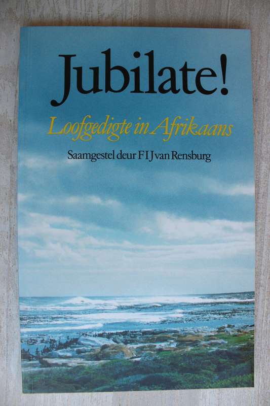 Jubilate! - Loofgedigte in Afrikaans - Van Rensburg