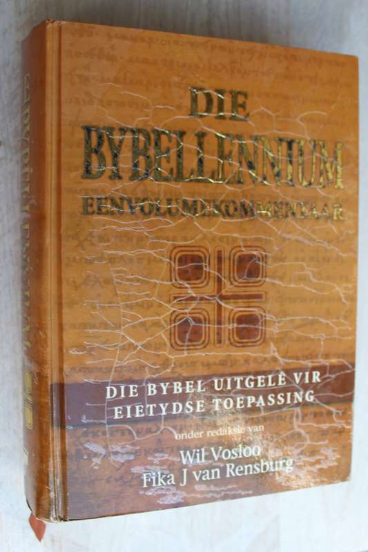 Die Bybellennium: `N Eenvolume kommentaar van die Bybel