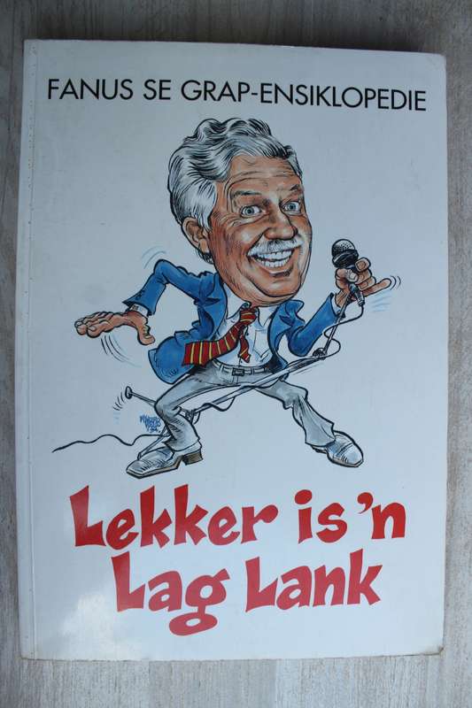 Fanus Rautenbach - Fanus se grap-ensiklopedie - Lekker is n lag lank
