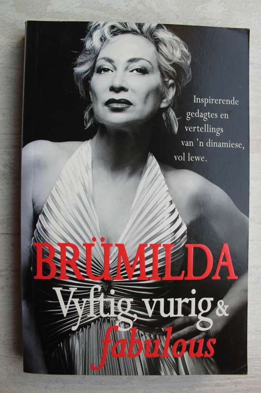 Brumilda: Vyftig, vurig & fabulous deur Annelize Steyn