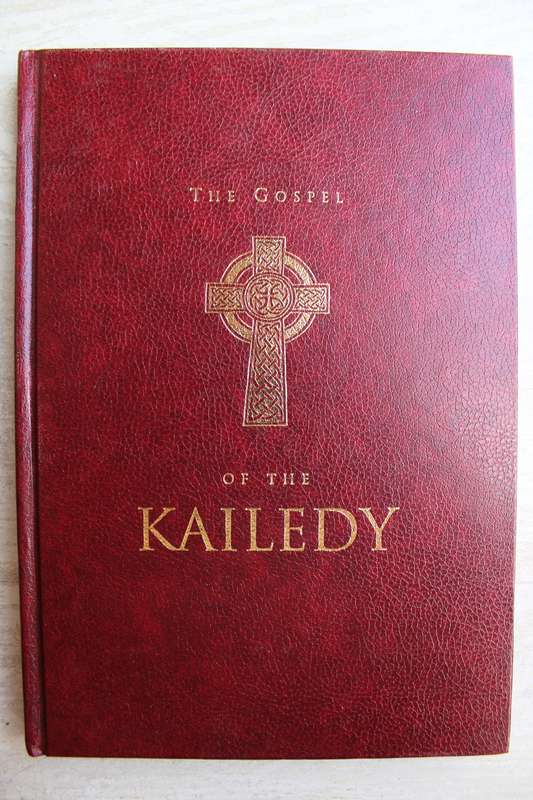 The Gospel of the Kailedy