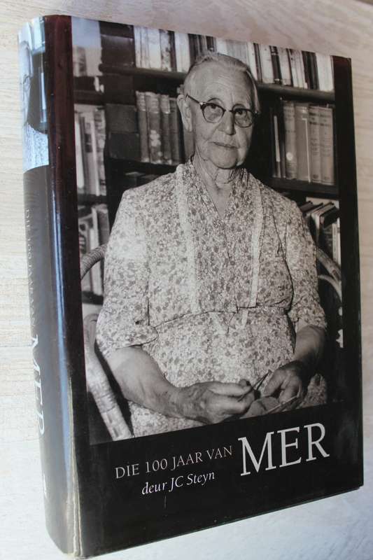DIE 100 JAAR VAN MER.     JC Steyn