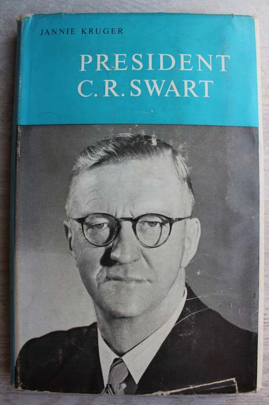 President C. R. Swart  - Kruger