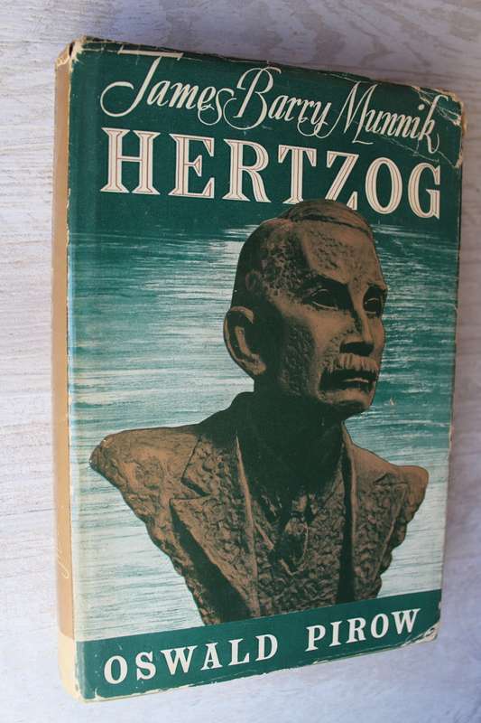 James Barry Munnik Hertzog -  Oswald Pirow
