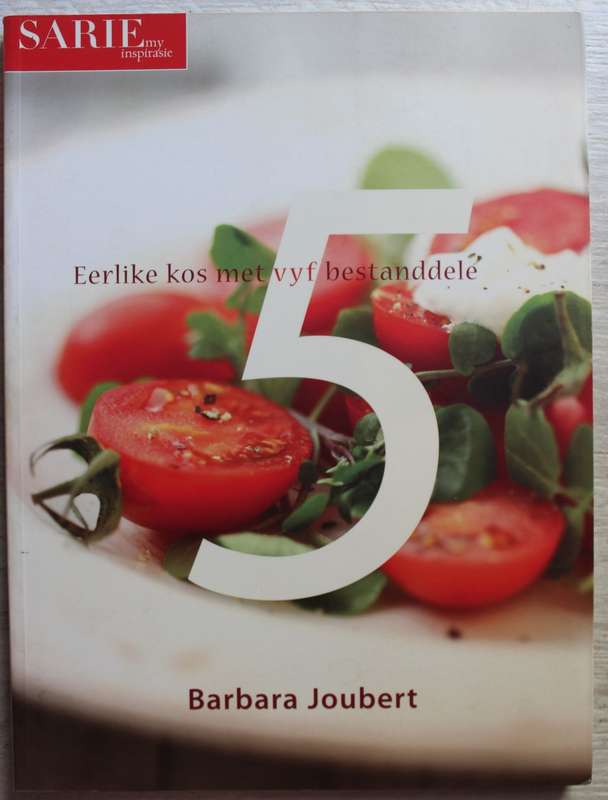 `5` Eerlike kos met vyf bestanddele. Barbara Joubert