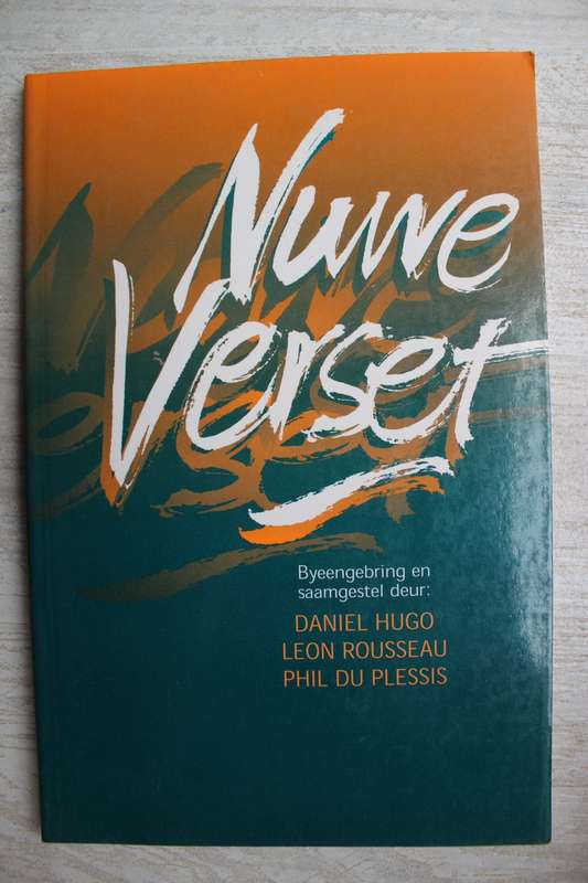 Nuwe Verset - Daniel Hugo, Phil du Plessis & Leon Rousseau