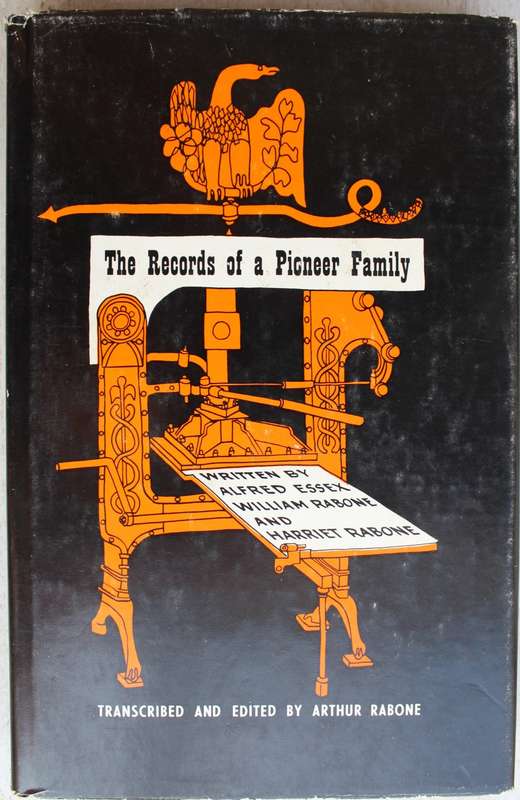 First City-A The Records of a Pioneer Family - Rabone