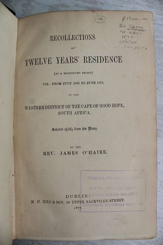 O`Haire (Rev. James) RECOLLECTIONS OF TWELVE YEARS IN SOUTH AFRICA
