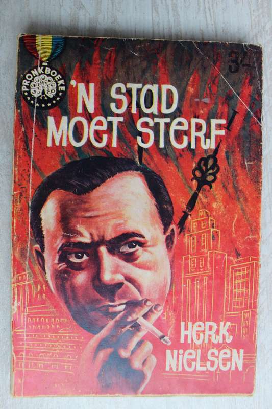 `n Stad moet sterf - Herk Nielsen      / Pronkboek