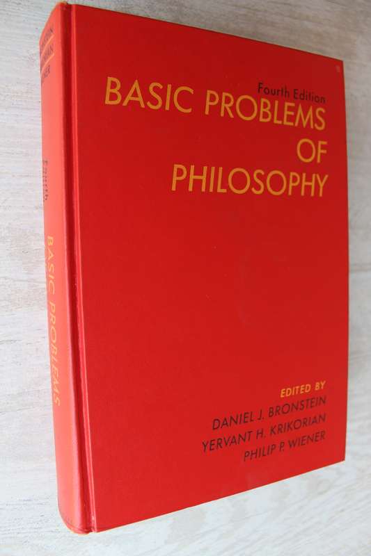 Basic problems of Philosophy - Bronstein, Krikorian, Wiener