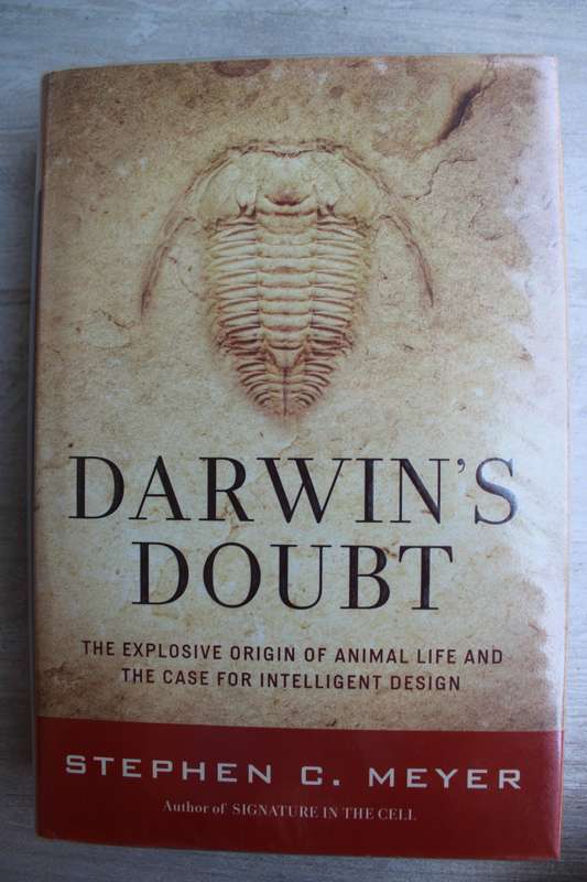 Darwin`s Doubt: The Explosive Origin of Animal Life and the Case for Intelligent Design - Meyer