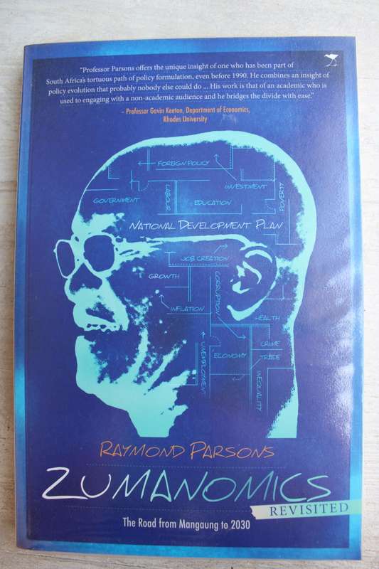 Zumanomics revisited - Raymond Parsons
