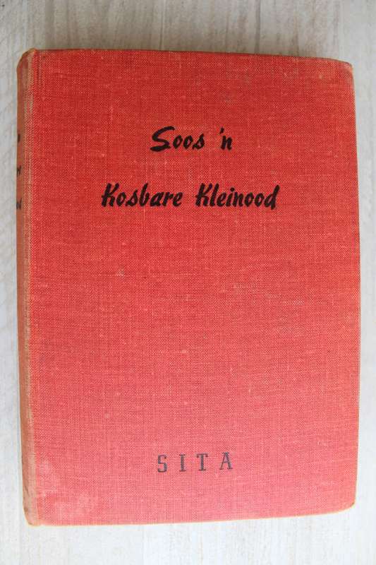 Soos `n kosbare kleinood - Sita