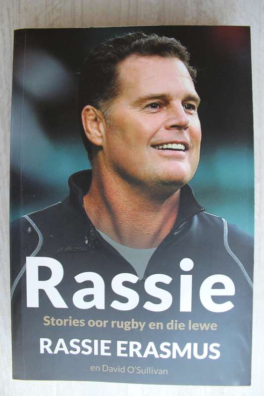 Rassie Erasmus - Stories oor rugby en die lewe