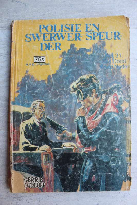 S.A Polisie en Swerwer Speurder Reeks 31 - Gerrie Radloff