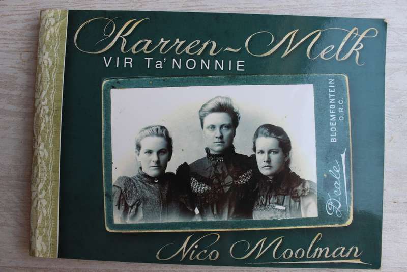 Karren-Melk vir Ta` Nonnie  - Nico Moolman