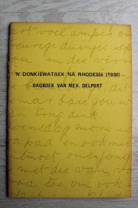 `n Donkiewatrek na Rhodesie (1930) - Dagboek van Mev. Delport