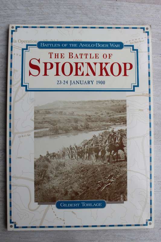 The Battle of Spioenkop - Gilbert Torlage | Battles of the Anglo-Boer War