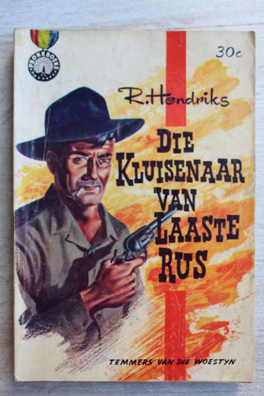 Temmers van die woestyn - Die kluisenaar van Laaste Rus - Hendriks
