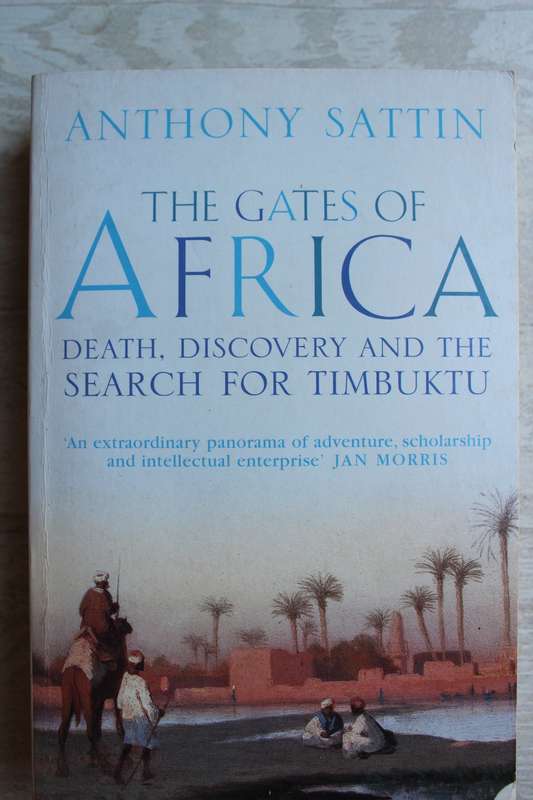 The Gates of Africa - Anthony Sattin
