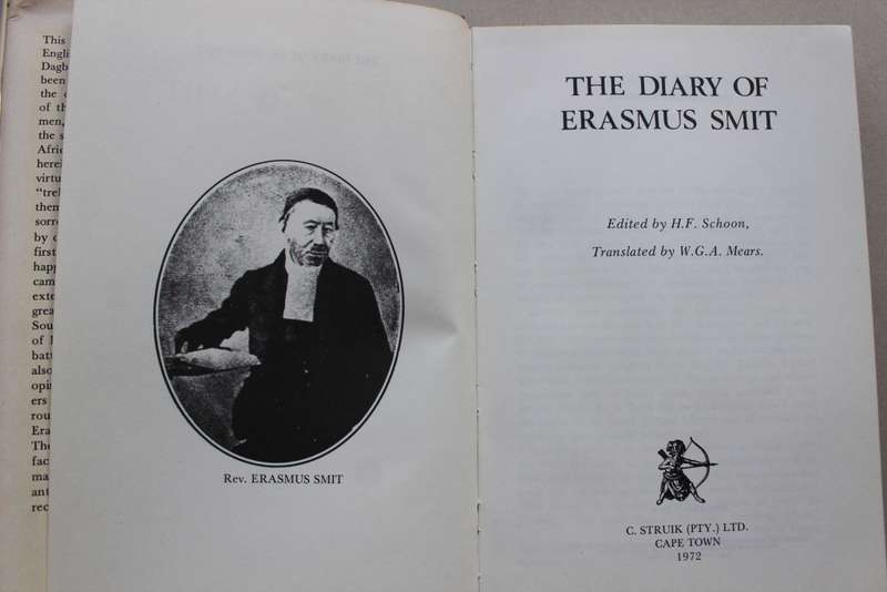 THE DIARY OF ERASMUS SMIT MINISTER TO THE VOORTEKKERS - Schoon
