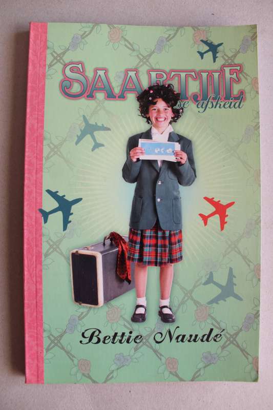 Saartjie se afskeid - Bettie Naude