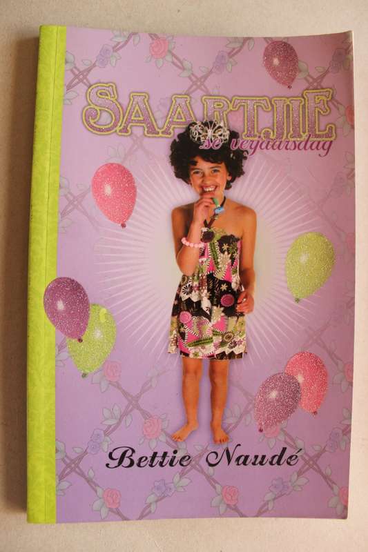 Saartjie se verjaarsdag - Bettie Naude