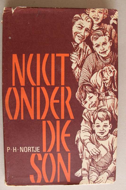 P H Nortje - Nuut onder die son