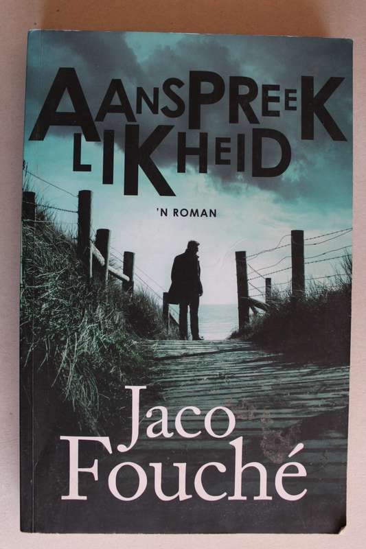 Aanspreeklikheid - Jaco Fouche
