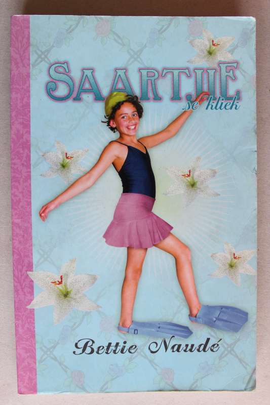 Saartjie se kliek - Bettie Naude