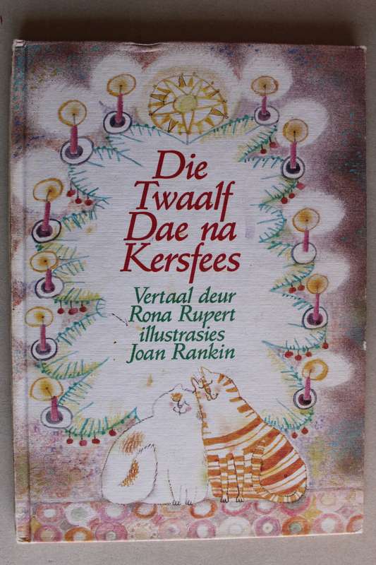 Die twaalf dae na Kersfees - Vertaal deur Rona Rupert