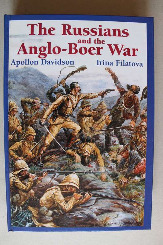 The Russians and the Anglo-Boer War   / Davidson & Filatova