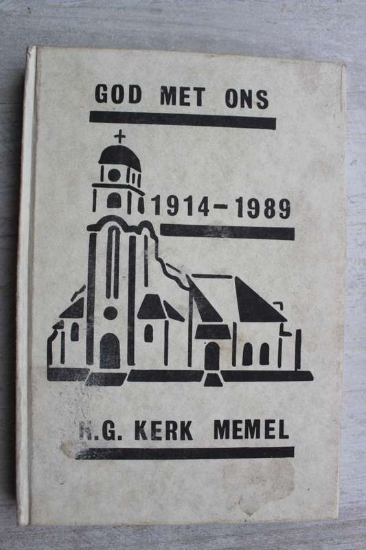 Nederduits Gereformeerde Gemeente Memel gedenkboek 1914 - 1989