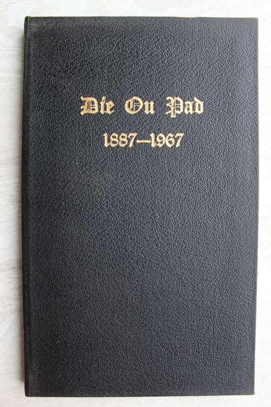 Die Ou Pad 1887-1967. Geskiedenis van die NG Gemeente Schweizer-Reneke 1887-1967