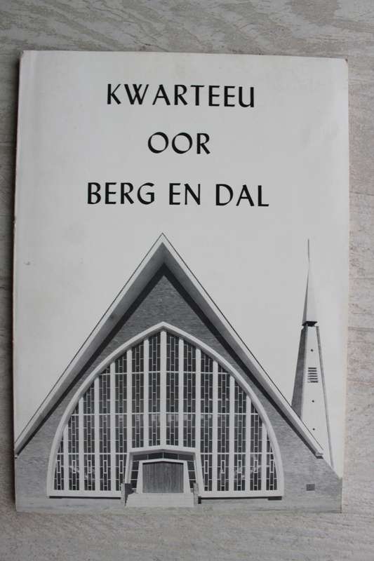 GETEKEN: Nederduits Gereformeerde Gemeente Berg-en-Dal 1956- 1981